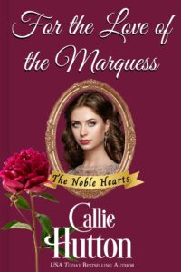 Book Cover: For the Love of the Marquess