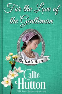 Book Cover: For the Love of the Gentleman