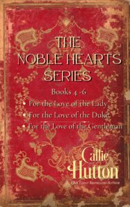 Book Cover: The Noble Hearts Series Box Set Books 4-6